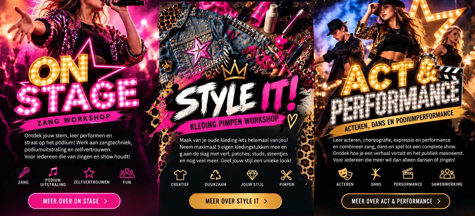 ON STAGE, STYLE IT! en ACT & PERFORMANCE workshops